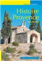 HISTOIRE DE LA PROVENCE HISTOIRE DE LA PROVENCE