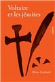 VOLTAIRE ET LES JÉSUITES  