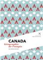 CANADA : GÉOGRAPHIE DE L´UTOPIE  