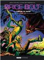 BRICE BOLT : 2. L´EMPIRE DE SATAN. BRICE BOLT : 2. L´EMPIRE DE SATAN.