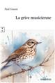 LA GRIVE MUSICIENNE  