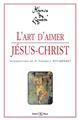 L´ART D´AIMER JÉSUS-CHRIST L´ART D´AIMER JÉSUS-CHRIST