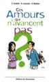 CES AMOURS QUI N´AVANCENT PAS CES AMOURS QUI N´AVANCENT PAS