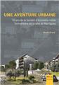 UNE AVENTURE URBAINE  