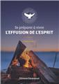 SE PRÉPARER À VIVRE L’EFFUSION DE L’ESPRIT : PARCOURS  