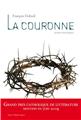 LA COURONNE : ROMAN HISTORIQUE  