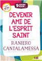 9 JOURS POUR... DEVENIR AMI DE L’ESPRIT SAINT 9 JOURS POUR... DEVENIR AMI DE L’ESPRIT SAINT