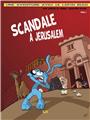 SCANDALE À JÉRUSALEM - BD - T.3 SCANDALE À JÉRUSALEM - BD - T.3