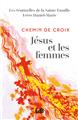 CHEMIN DE CROIX  : JÉSUS ET LES FEMMES  