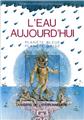 L'EAU AUJOURD'HUI  
