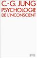 PSYCHOLOGIE DE L'INCONSCIENT  