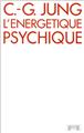 L'ÉNERGÉTIQUE PSYCHIQUE  