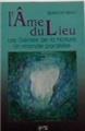 L'AME DU LIEU  