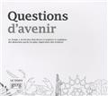 QUESTIONS D'AVENIR  