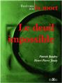 LE DEUIL IMPOSSIBLE  