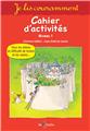 JE LIS COURAMMENT, CAHIER D'EXERCICES NIVEAU1  