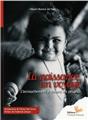 LA NAISSANCE - UN VOYAGE : L'ACCOUCHEMENT À TRAVERS LES PEUPLES LA NAISSANCE - UN VOYAGE : L'ACCOUCHEMENT À TRAVERS LES PEUPLES