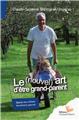 LE NOUVEL'ART D'ÊTRE GRAND PARENT  