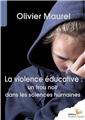 LA VIOLENCE ÉDUCATIVE UN TROU NOIR DANS LES SCIENCES HUMAINES  