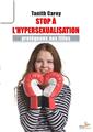 STOP À L'HYPERSEXUALISATION  