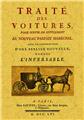 TRAITÉ DES VOITURES, POUR SERVIR DE SUPPLEMENT AU NOUVEAU PARFAIT MARÉCHAL TRAITÉ DES VOITURES, POUR SERVIR DE SUPPLEMENT AU NOUVEAU PARFAIT MARÉCHAL