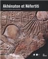 AKHÉNATON ET NÉFERTITI  