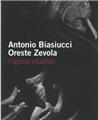 ANTONIO BIASIUCCI / ORESTE ZEVOLA  