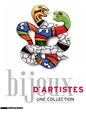BIJOUX D'ARTISTES  