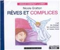 RÊVES ET COMPLICES + CD  