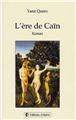 L'ERE DE CAIN  