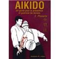 AIKIDO, UN GUIDE POUR LA PRÉVENTION ET GUÉRISON DE LÉSIONS AIKIDO, UN GUIDE POUR LA PRÉVENTION ET GUÉRISON DE LÉSIONS