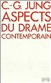 ASPECTS DU DRAME CONTEMPORAINS  