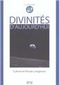DIVINITÉS D'AUJOURD'HUI VOUIVRE 14  