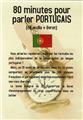 80 MINUTES POUR PARLER PORTUGAIS  