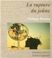 LA RUPTURE DU JEUNE  