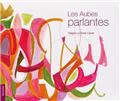 LES AUBES PARLANTES  