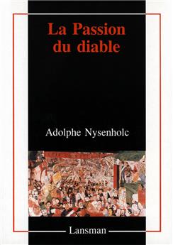 LA PASSION DU DIABLE