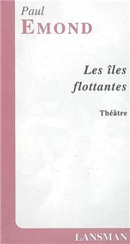 LES ÎLES FLOTTANTES