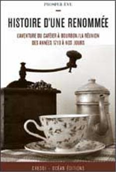 HISTOIRE D'UNE RENOMMÉE
