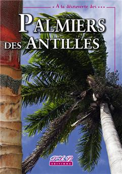 PALMIERS DES ANTILLES