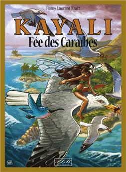 KAYALI FEE DES CARAÏBES T1