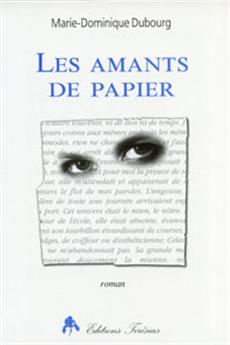 LES AMANTS DE PAPIER