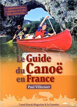 LE GUIDE DU CANOÉ EN FRANCE