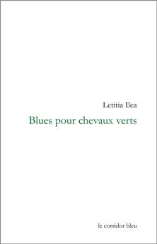 BLUES POUR CHEVAUX VERTS