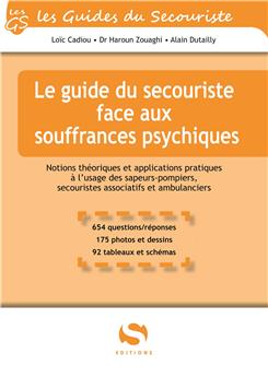 LE GUIDE DU SECOURISTE FACE AUX SOUFFRANCES PSYCHIQUES