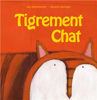 TIGREMENT CHAT (FRANÇAIS)