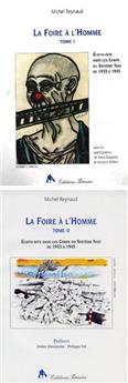 LA FOIRE À L'HOMME TOME 1 ET 2