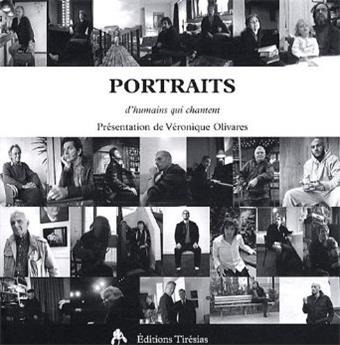 PORTRAITS D'HUMAINS QUI CHANTENT