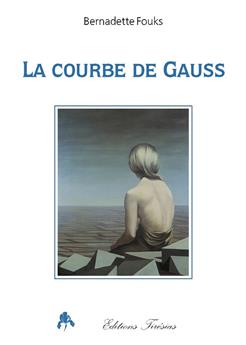 LA COURBE DE GAUSS