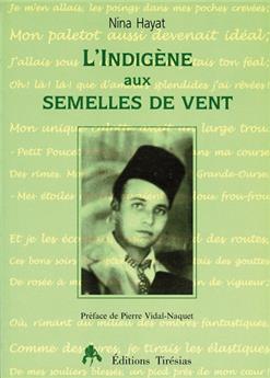 L'INDIGÈNE AUX SEMELLES DE VENT